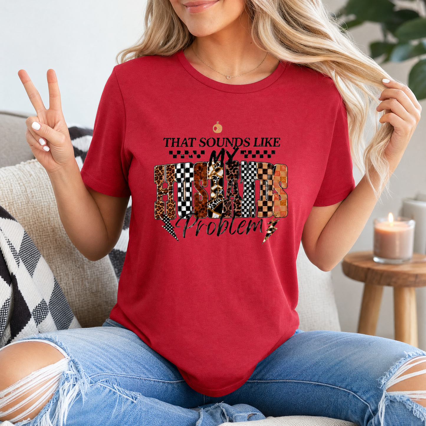 That Sounds Like My Husband's Problem Premium Graphic Tee
