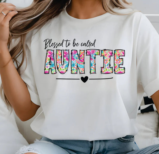Blessed to be called AUNTIE