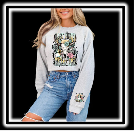 Last Night We Let The Liquor Talk