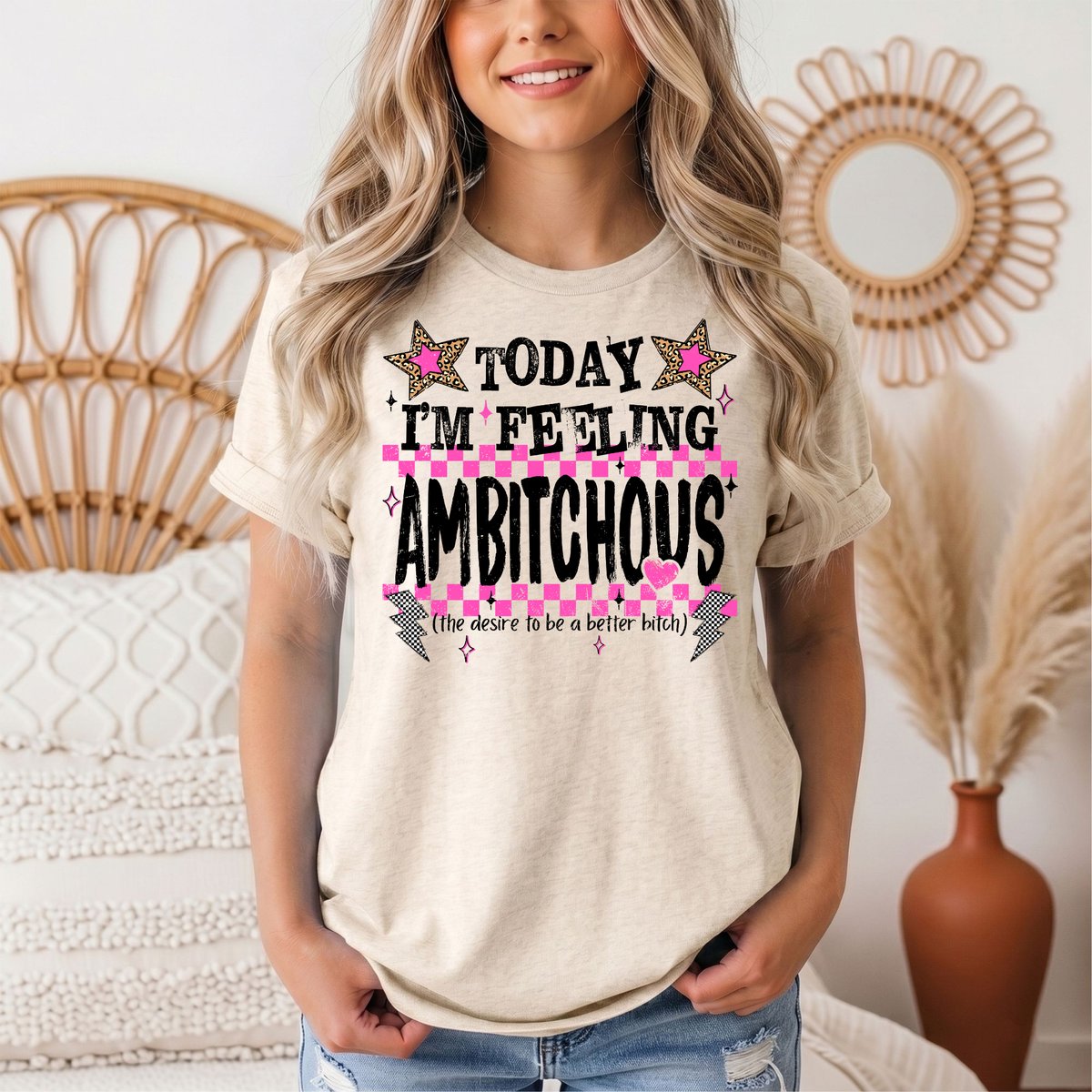 Today I'm Feeling Ambitchous Pink Checkerboard Graphic Tee
