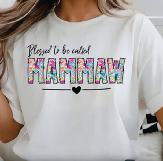 Blessed to be called Mammaw