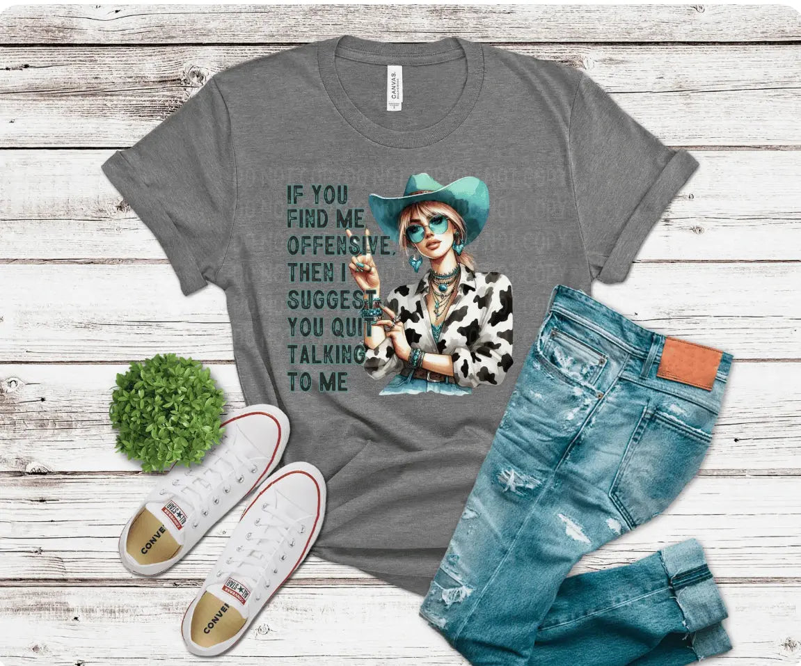 Quit Talking To Me K's Crafty Vibes Co.