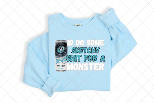 I’d do some sketchy shit