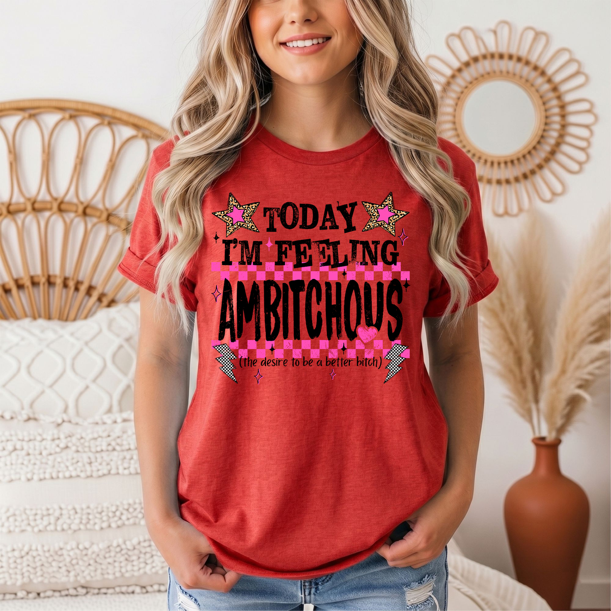 Today I'm Feeling Ambitchous Pink Checkerboard Graphic Tee
