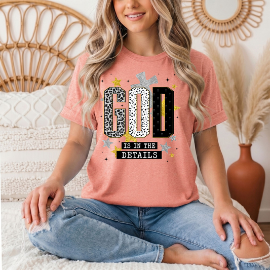 God Is in the Details Christian Graphic Tee
