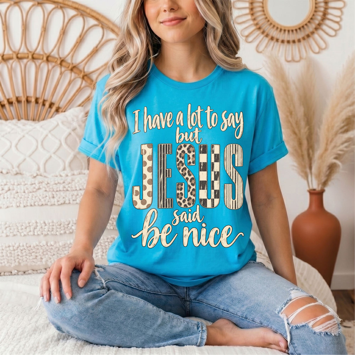 I Have a Lot to Say, but Jesus Says No Christian Graphic Tee