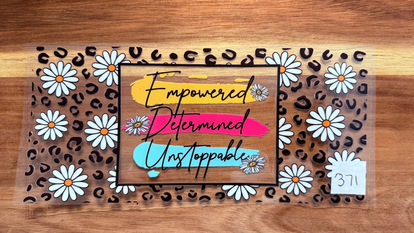 #371 Empowered Determined Unstoppable
