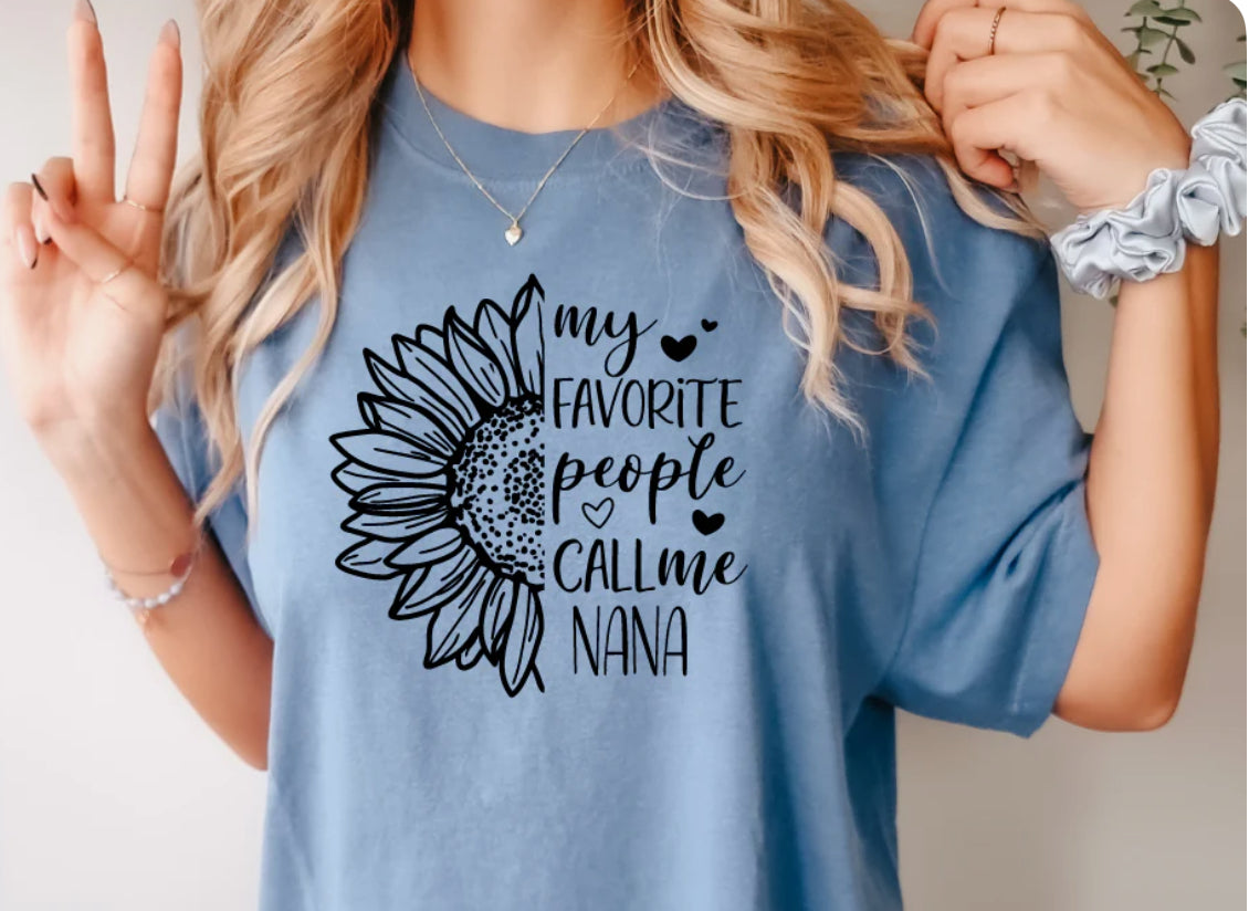 My Favorite People Call Me Nana