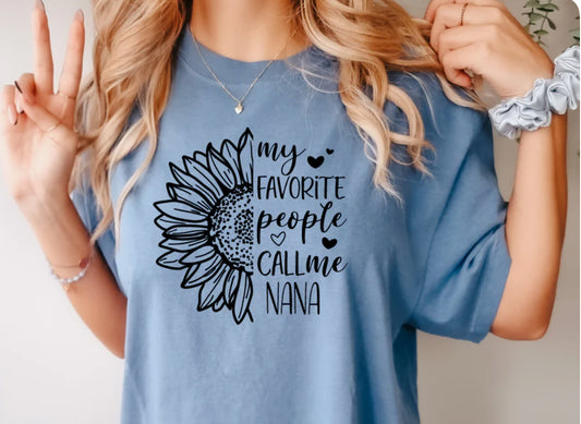 My Favorite People Call Me Nana