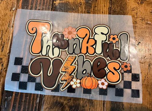 Thankful Vibes
