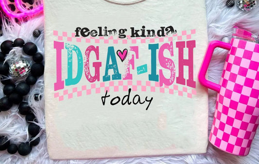 Feeling kinda IGAF-ish today