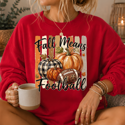 Fall Means Football Pumpkin Crewneck Sweatshirt