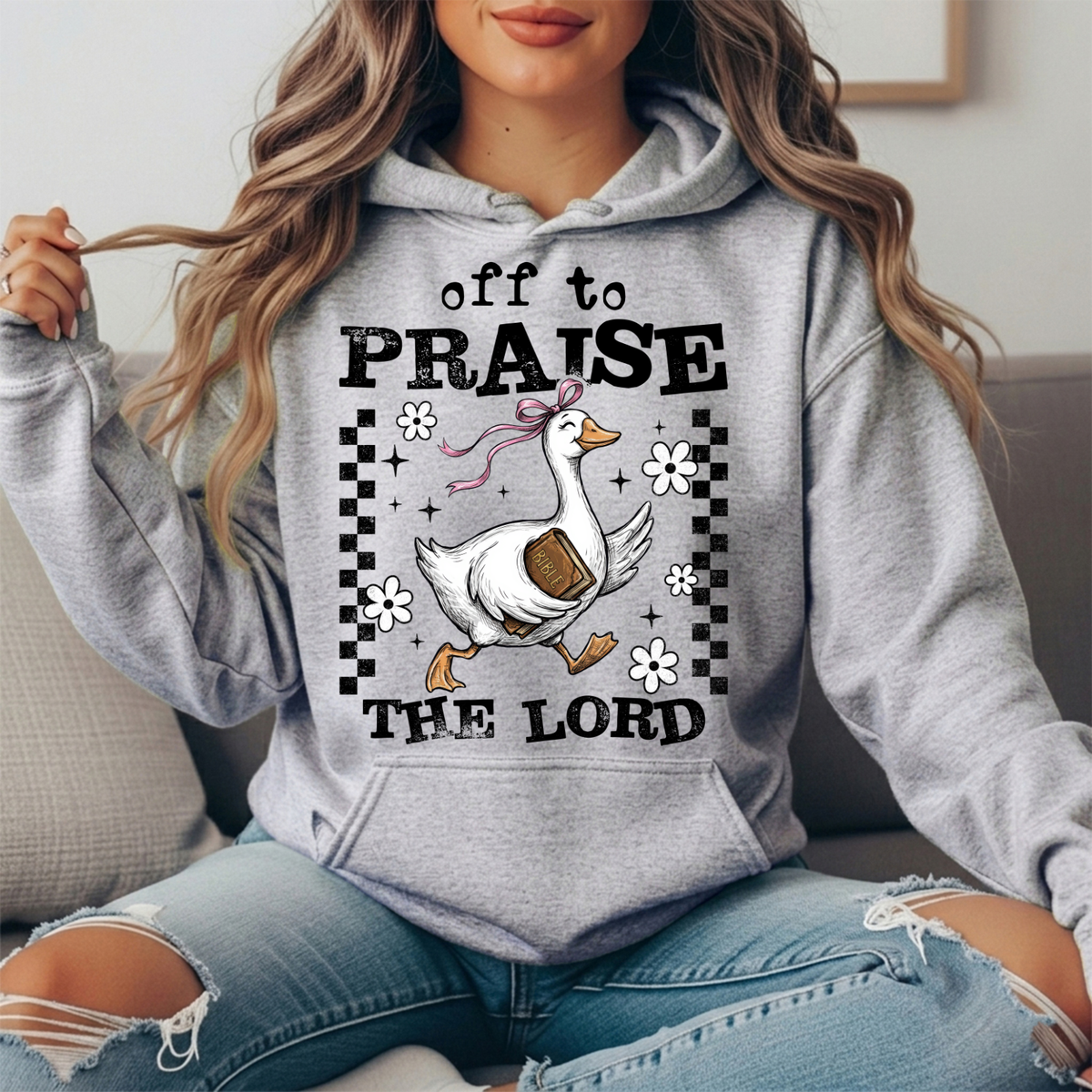 Off to Praise the Lord Goose Graphic Hoodie