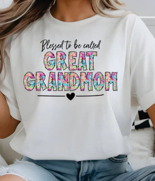 Blessed to be called Great Grandmom