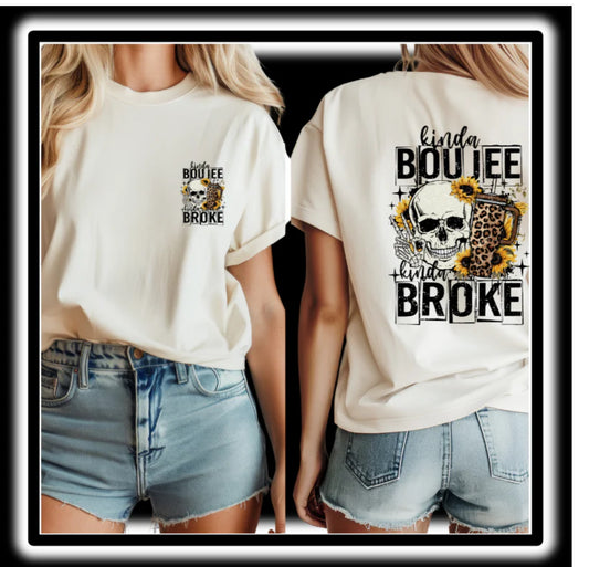 Kinda Boujee Kinda Broke Skull