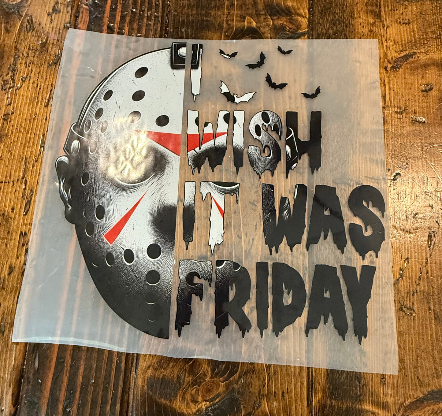 I wish it was Friday