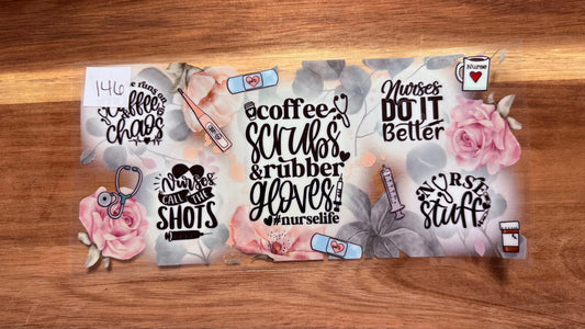 #146 Coffee, Scrubs, and Rubber gloves K's Krafty Barn