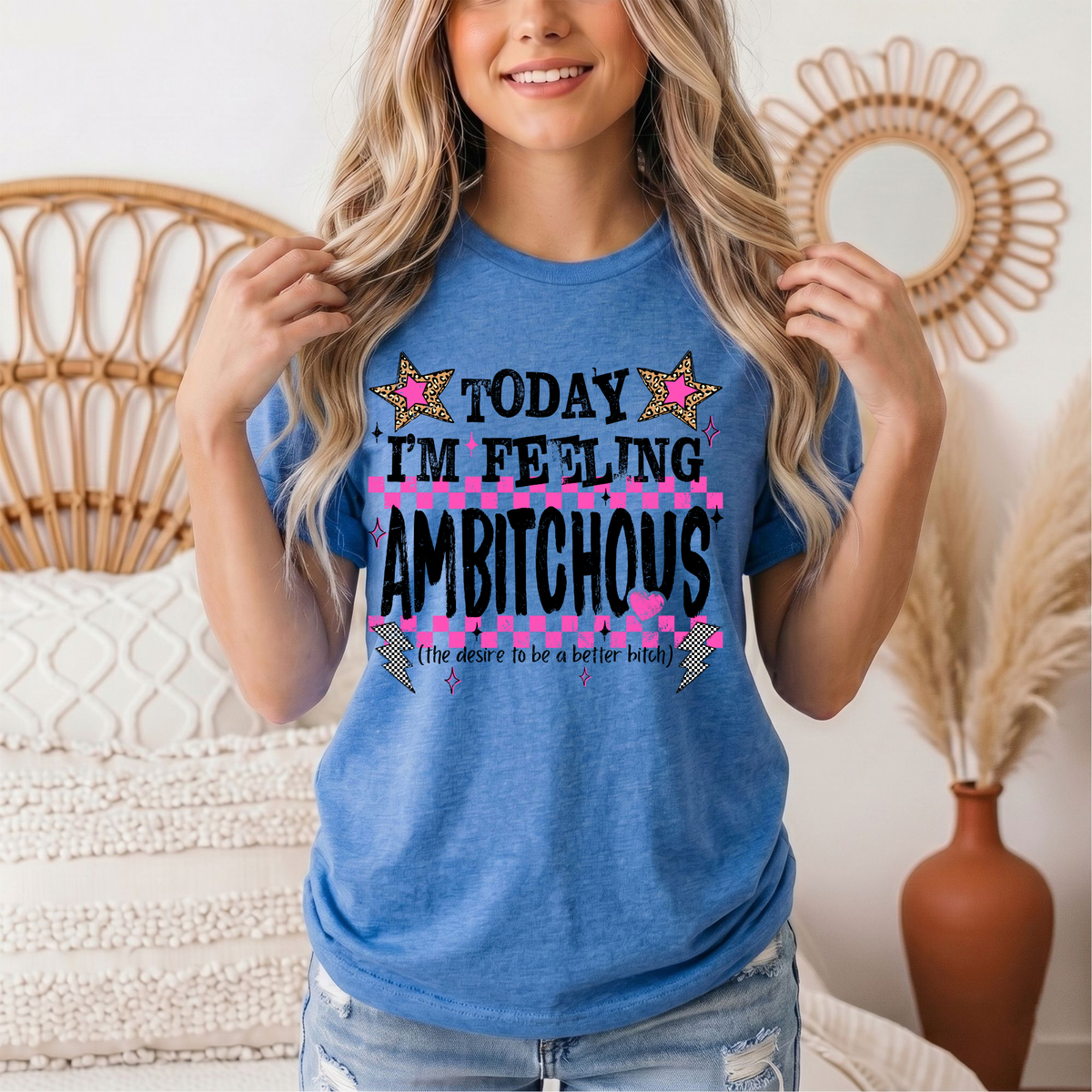 Today I'm Feeling Ambitchous Pink Checkerboard Graphic Tee