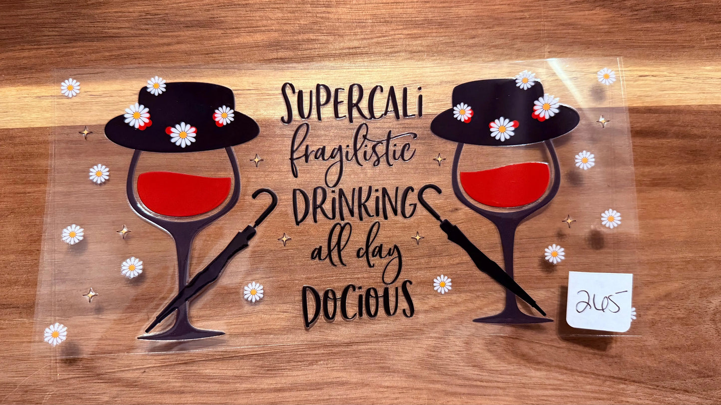 #265 Drinking all day docious K's Krafty Barn