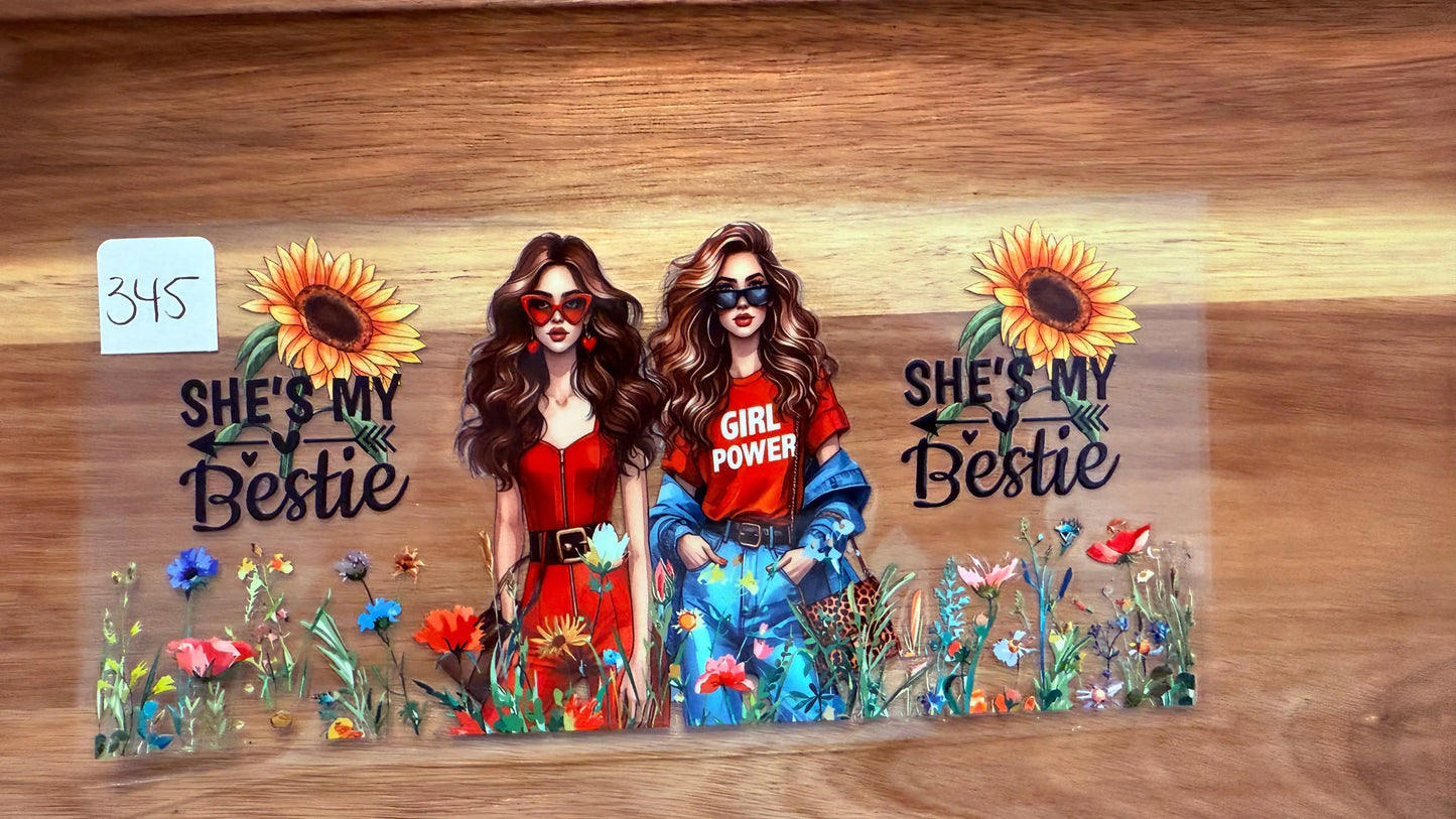 #345 She's my bestie K's Krafty Barn