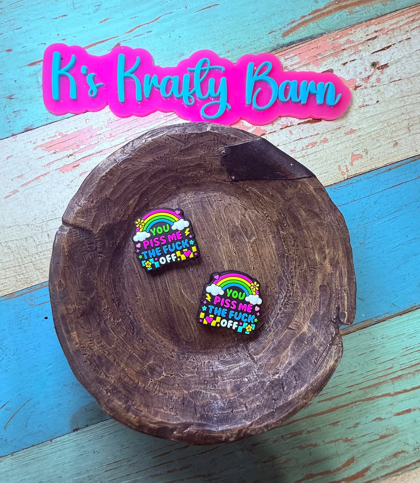 Silicone Focal Bead- You piss me the f**k off K's Krafty Barn