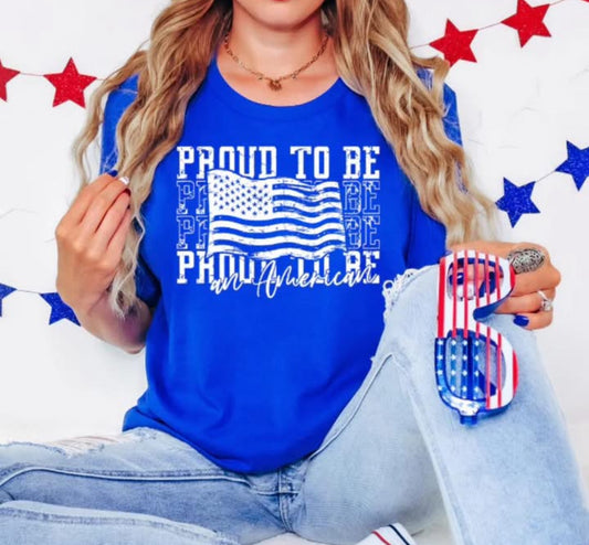 Proud To Be American