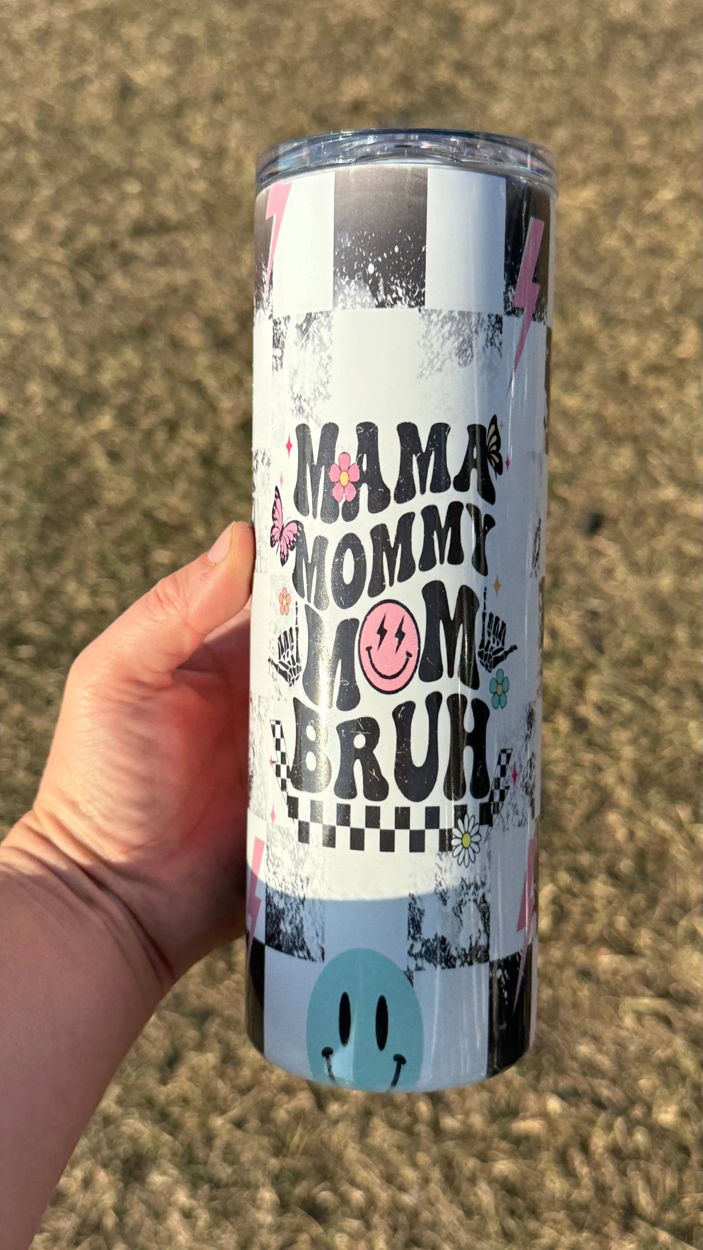 Mama Mommy Mom Bruh 20oz insulated K's Krafty Barn