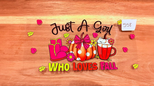 #558 Just A Girl Who Loves Fall with leaves K's Krafty Barn