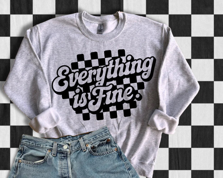 Everything Is Fine