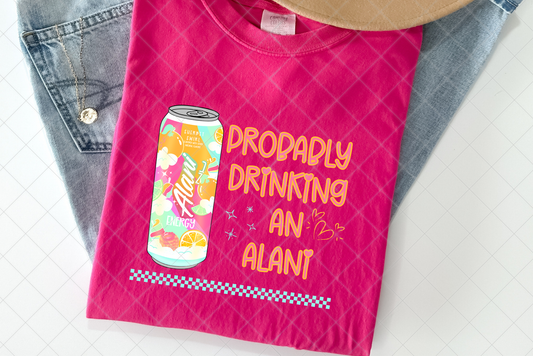 Probably drinking an Alani