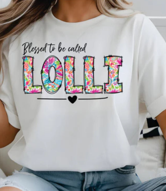 Blessed to be called Lolli