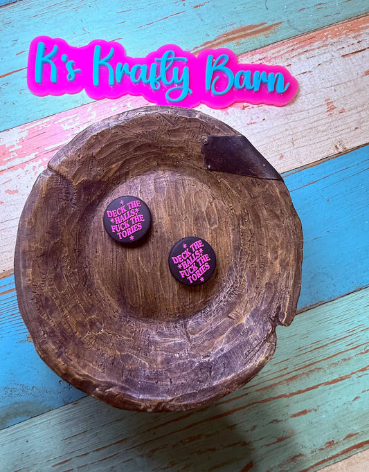 Silicone Focal Bead- Deck the halls F***k the tories K's Krafty Barn
