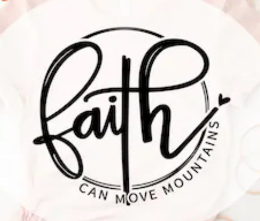Faith can move mountains