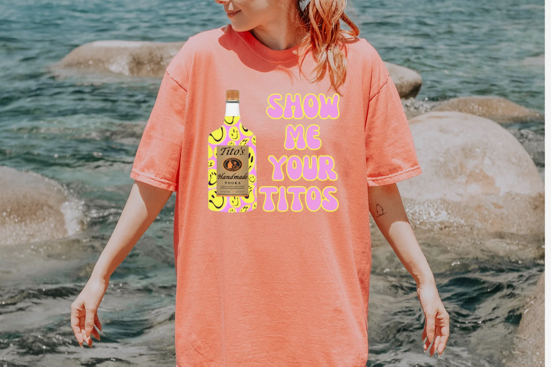 Show Me Your Tito’s