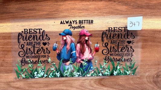 #347 Best Friends are sisters