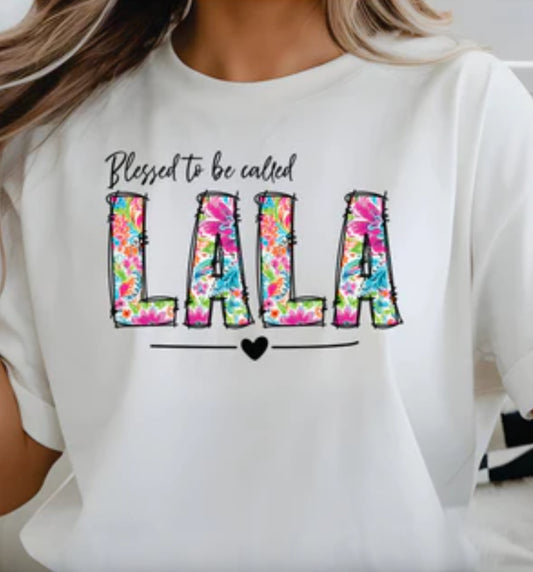 Blessed to be called Lala