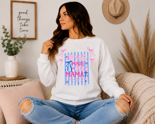 Jesus Made Her A Mama Crewneck K's Krafty Barn