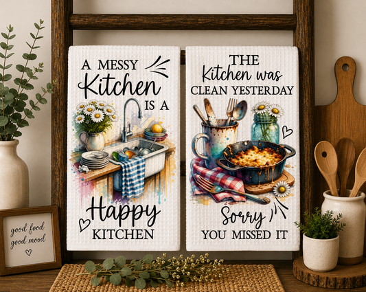 A Messy Kitchen Is A Happy Kitchen Waffle Weave Kitchen Towel