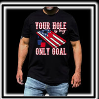 Your Hole Is My Only Goal K's Crafty Vibes Co.