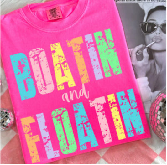 Boatin And Floatin