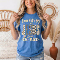 I Have a Lot to Say, but Jesus Says No Christian Graphic Tee