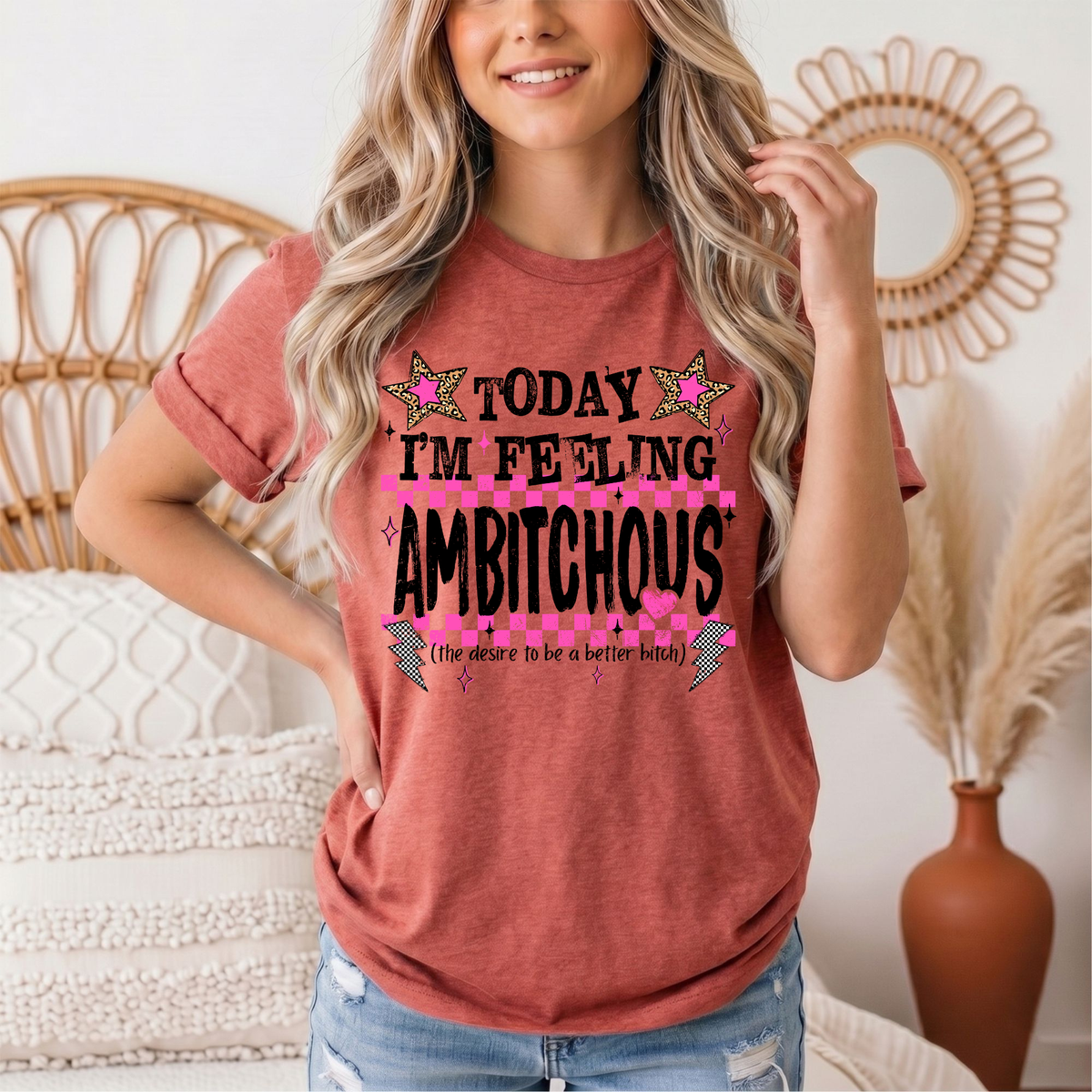 Today I'm Feeling Ambitchous Pink Checkerboard Graphic Tee