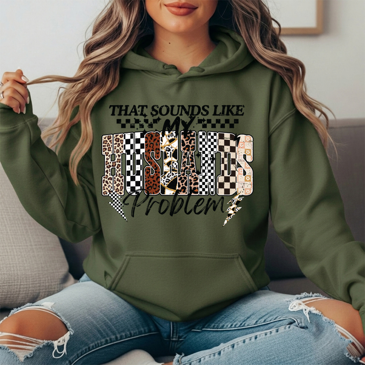 That Sounds Like My Husband's Problem Graphic Hoodie