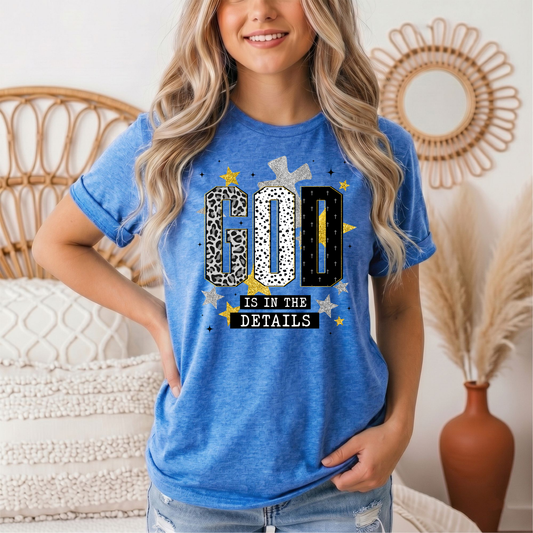 God Is in the Details Christian Graphic Tee
