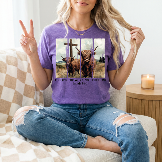 Follow the Word, Not the Herd Highland Cow Graphic Tee