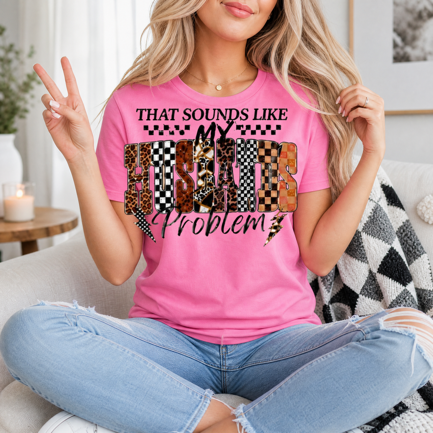 That Sounds Like My Husband's Problem Premium Graphic Tee