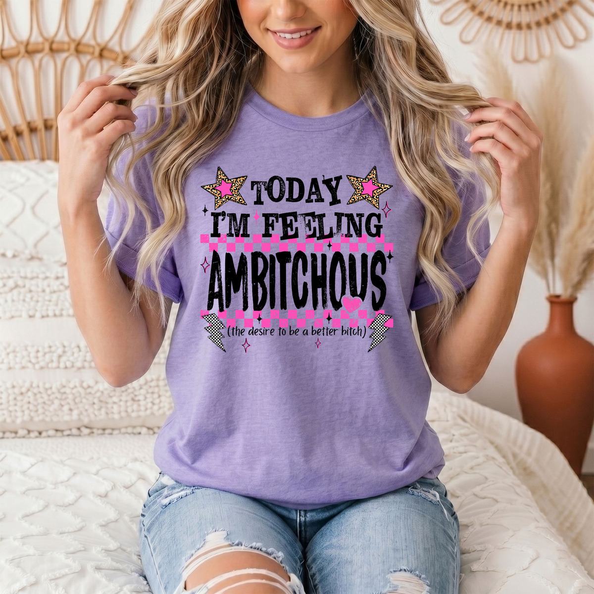 Today I'm Feeling Ambitchous Pink Checkerboard Graphic Tee