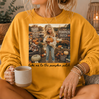 Take Me to the Pumpkin Patch Crewneck Sweatshirt