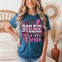 Kinda Boujee Kinda Broke Graphic Tee