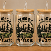 I'm Not Old I'm Classic #1461